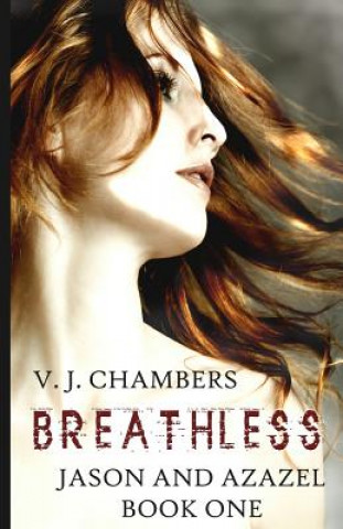 Livre Breathless V J Chambers