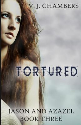 Book Tortured V J Chambers