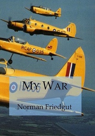 Kniha My War Norman Friedgut