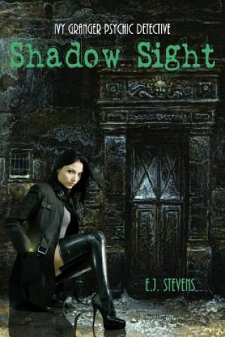 Livro Shadow Sight E J Stevens
