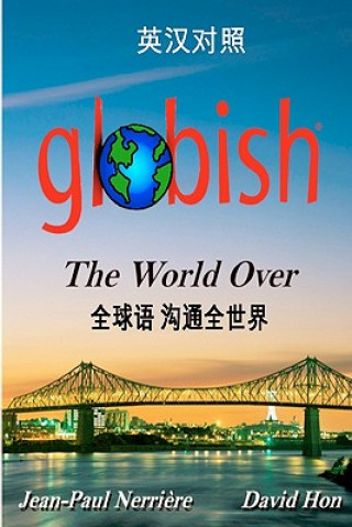 Książka Globish the World Over (Chinese): Side-By-Side Translation David Hon