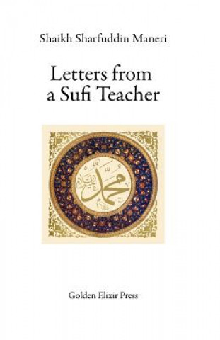 Kniha Letters from a Sufi Teacher Shaikh Sharfuddin Maneri
