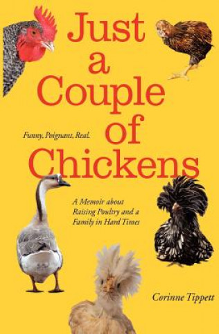 Kniha Just A Couple Of Chickens Corinne Tippett