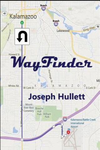 Книга WayFinder Joseph Hullett