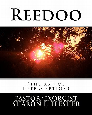 Book Reedoo: (the art of interception) Sharon L Flesher