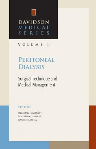 Książka Peritoneal Dialysis: Surgical Technique and Medical Management Ingemar Davidson