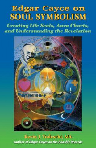 Book Edgar Cayce on Soul Symbolism Kevin J. Todeschi