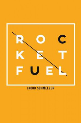 Book Rocket Fuel Jacob Schmelzer