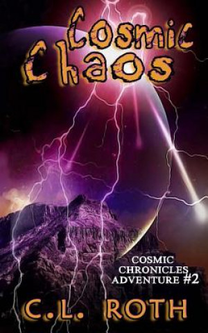 Libro Cosmic Chaos C L Roth