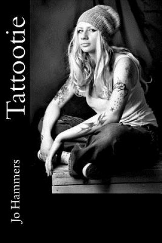 Kniha Tattootie Jo Hammers