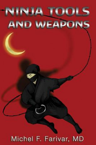 Libro Ninja Tools and Weapons Michel Farivar