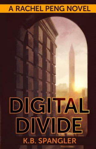 Book Digital Divide K B Spangler