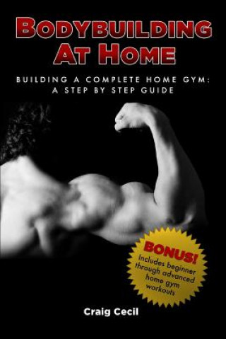 Kniha Bodybuilding at Home Craig Cecil