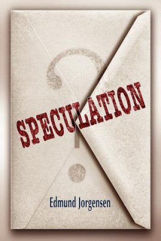 Knjiga Speculation Edmund Jorgensen