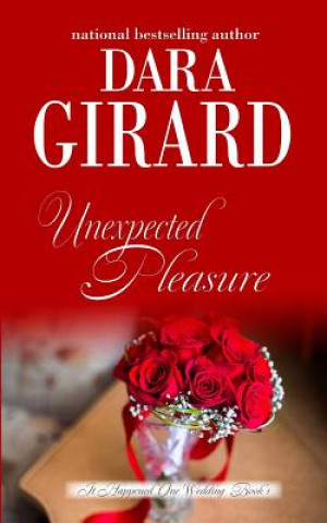 Książka Unexpected Pleasure Dara Girard