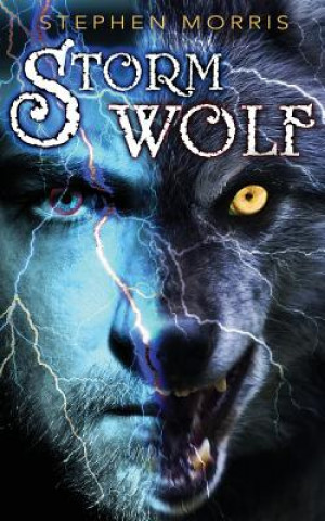 Libro Storm Wolf Stephen Morris