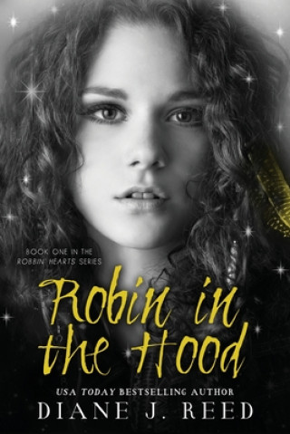 Kniha Robin in the Hood Diane J Reed