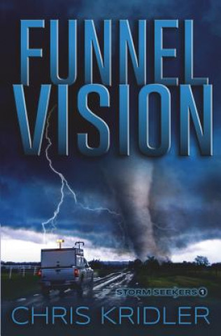 Knjiga Funnel Vision Chris Kridler