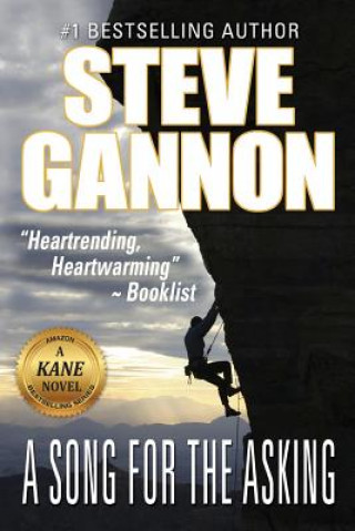 Knjiga A Song for the Asking: A Kane Novel Steve Gannon