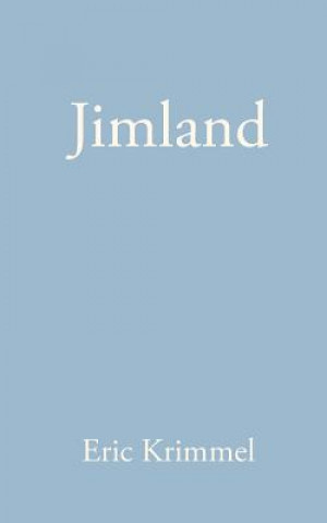 Knjiga Jimland Eric Krimmel