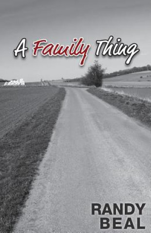 Carte A Family Thing Randy Beal