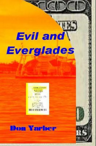 Buch Evil and Everglades Don Yarber