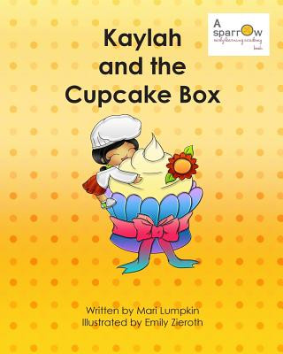 Kniha Kaylah and the Cupcake Box Mari Lumpkin