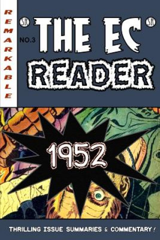 Knjiga The EC Reader - 1952: Hitting Its Stride Daniel S Christensen