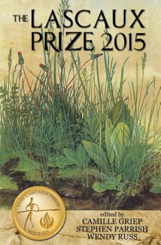 Knjiga Lascaux Prize 2015 Camille Griep