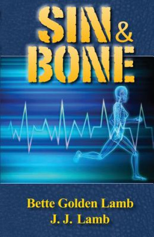 Buch Sin & Bone Bette Golden Lamb