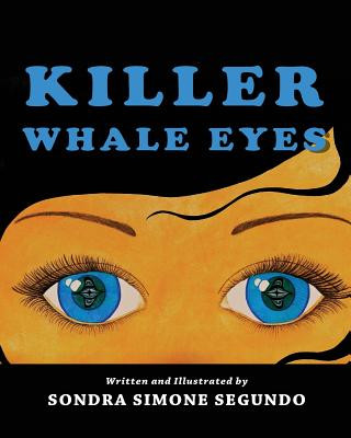 Libro Killer Whale Eyes Sondra Simone Segundo