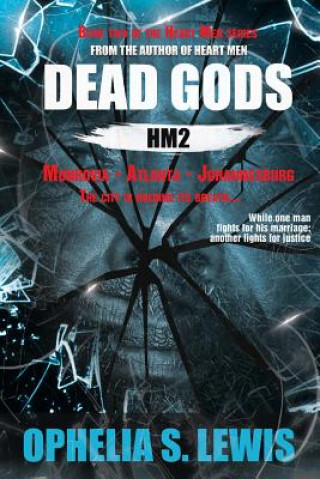 Książka Dead Gods: Hm2 Ophelia S Lewis