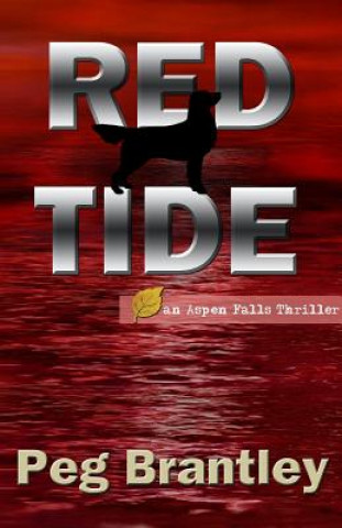 Kniha Red Tide Peg Brantley