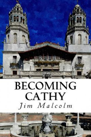 Kniha Becoming Cathy Jim Malcolm