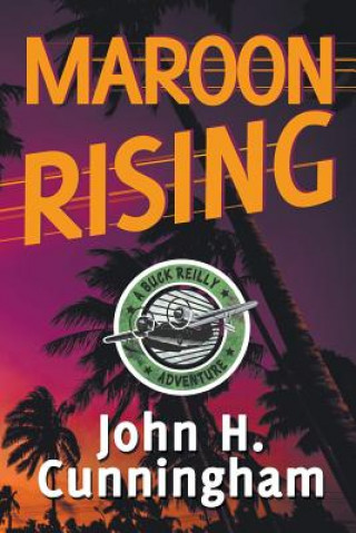 Książka Maroon Rising John H Cunningham