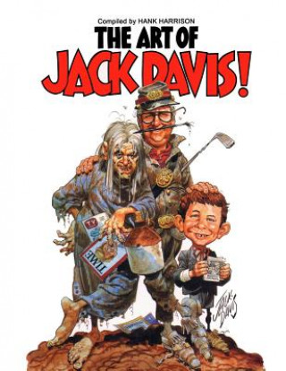 Kniha Art of Jack Davis Hank Harrison