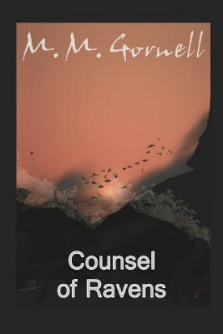 Книга Counsel of Ravens M M Gornell