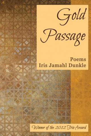 Kniha Gold Passage Iris Jamahl Dunkle