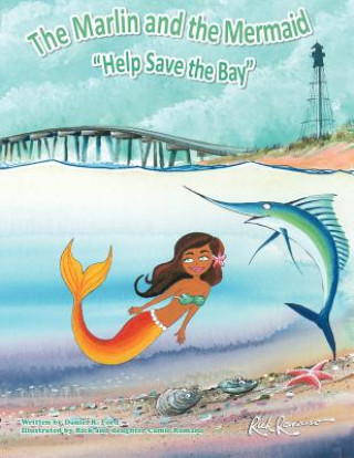 Carte The Marlin and The Mermaid "Help save the Bay" Daniel R Ford