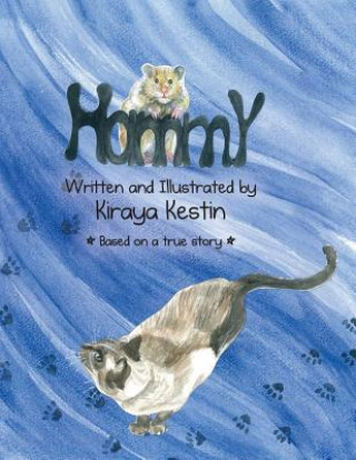 Knjiga Hammy Kiraya Lynn Kestin