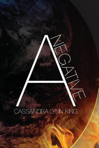 Knjiga A Negative Cassandra Lynn King