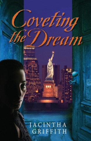 Книга Coveting the Dream Jacintha Pearl Griffith