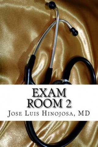 Kniha Exam Room 2 Jose Luis Hinojosa