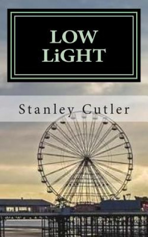 Kniha Low Light Stanley Cutler