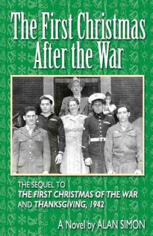 Carte The First Christmas After the War Alan Simon