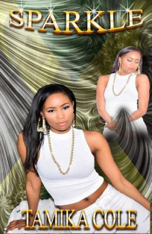 Knjiga Sparkle Tamika a Cole