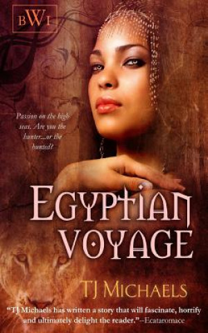 Kniha Egyptian Voyage T J Michaels