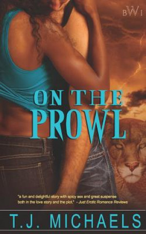 Livre On the Prowl T J Michaels