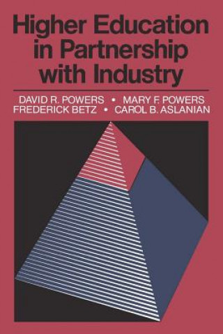 Buch Higher Education in Partnership with Industry David R Powers