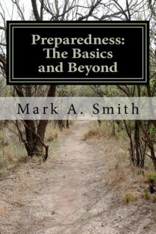Boek Preparedness: The Basics and Beyond Mark A Smith
